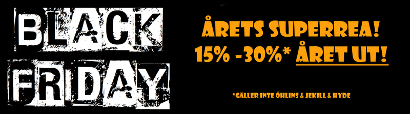 Black Friday (MONTH) - 15% - 30% ÅRET UT!